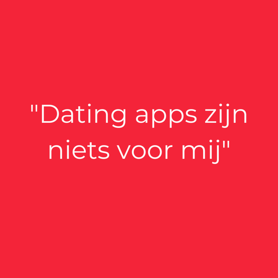 Je bekijkt nu Dating apps zijn niets voor mij